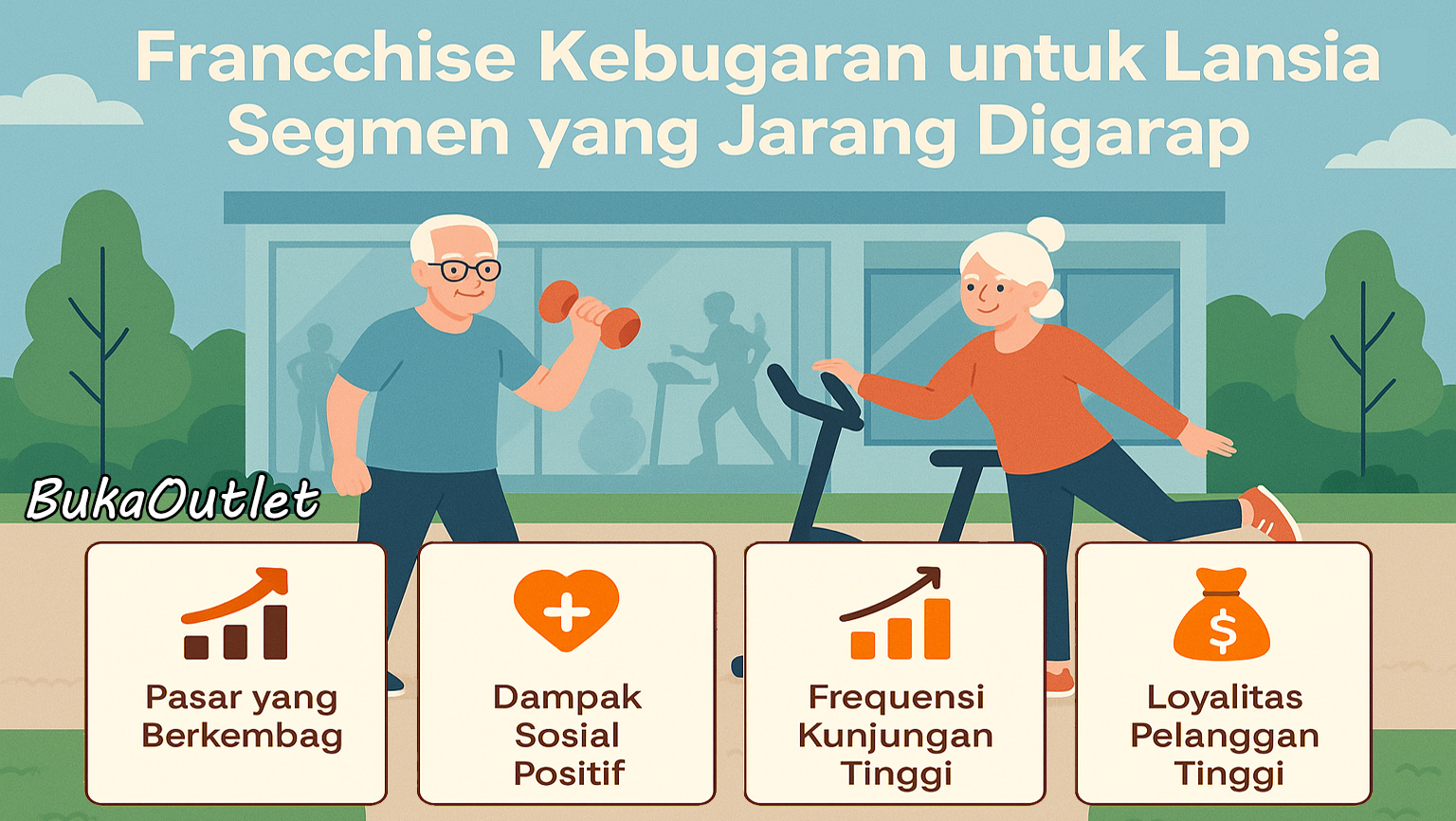Franchise Kebugaran Lansia: Peluang Emas Di Segmen Yang Sering Terlupakan